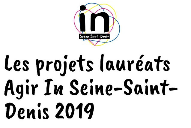 Parmi les 134 lauréats de l’appel à projets « Agir In Seine-Saint-Denis 2019 » se trouvent 13 SIAE membres du réseau Inser’Eco93 :